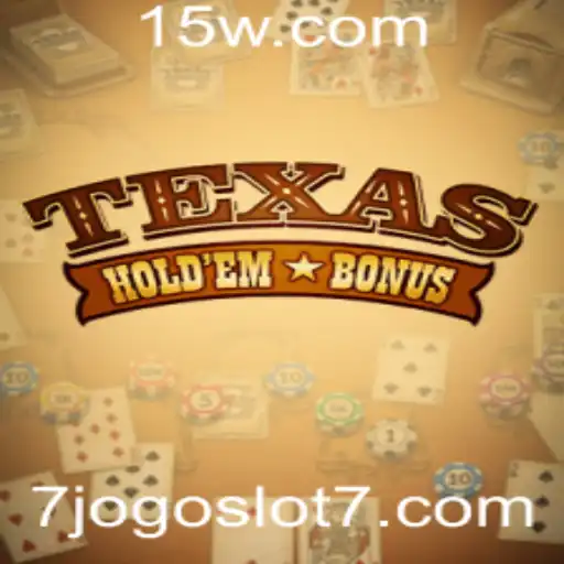 Descubra o Mundo do Texas Hold'em Bonus no 7jogos.com